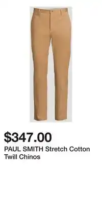 Holt Renfrew PAUL SMITH Stretch Cotton Twill Chinos offer