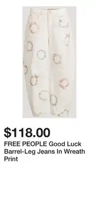 Holt Renfrew FREE PEOPLE Good Luck Barrel-Leg Jeans In Wreath Print offer