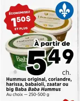 Val-Mont Hummus original, coriandre, harissa, zaatar ou big Babass offer