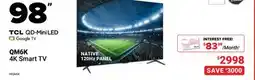 Visions Electronics QM6K TCL 98 4K Smart TV offer