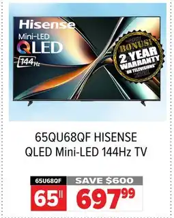 2001 Audio Video 65QU68QF HISENSE QLED Mini-LED 144Hz TV 65 offer