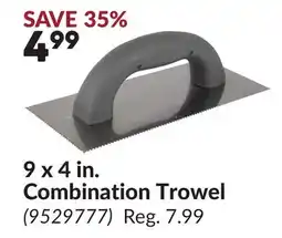 Princess Auto 9 x 4 in. Combination Trowel offer