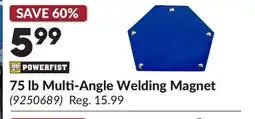 Princess Auto 75 lb Multi-Angle Welding Magnet offer