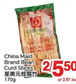 T&T Supermarket CHINA MAID BRAND BEAN CURD STICKS offer
