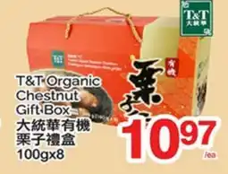 T&T Supermarket T & T ORGANIC CHESTNUT GIFT BOX, 100GX8 offer