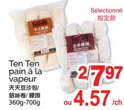 T&T Supermarket TEN TEN PAIN À LA VAPEUR, 360g-700g offer