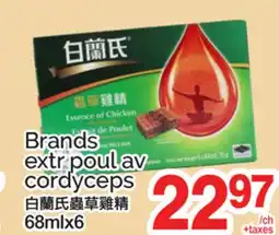 T&T Supermarket BRANDS EXTR POUL AV CORDYCEPS, 68MLX6 offer