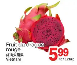 T&T Supermarket FRUIT DU DRAGON ROUGE offer