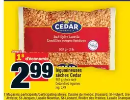 Super C LÉGUMINEUSES SÈCHES CEDAR | CEDAR DRIED LEGUMES offer