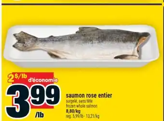 Super C SAUMON ROSE ENTIER | FROZEN WHOLE SALMON offer