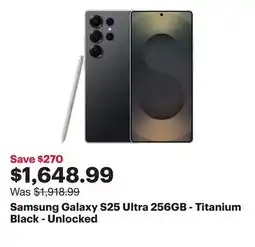 Best Buy Samsung Galaxy S25 Ultra 256GB - Titanium Black - Unlocked offer