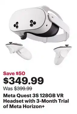 Best Buy Meta Quest 3S 128GB VR Headset with 3-Month Trial of Meta Horizon+ offer