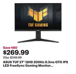 Best Buy ASUS TUF 27 QHD 200Hz 0.3ms GTG IPS LED FreeSync Gaming Monitor (VG27AQL5A) offer