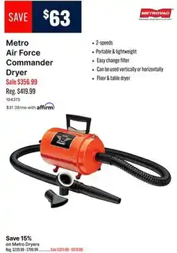 Ren’s Pets Depot Metrovac Metro Air Force Commander Dryer offer
