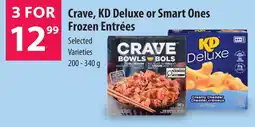 Co-op Crave, KD Deluxe or Smart Ones Frozen Entrées offer