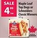 Co-op Maple Leaf Top Dogs or Schneiders Classic Wieners offer