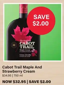 LCBO Cabot Trail Maple And Strawberry Cream offer