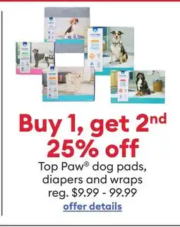 Petsmart Buy 1, get 2nd 25% off Top Paw dog pads, diapers and wraps offer