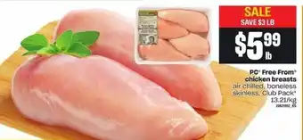 Zehrs Markets PC fress from chicken breasts offer
