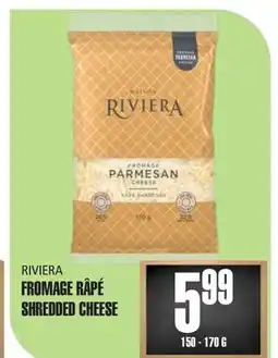 Marches Tau FROMAGE RÂPÉ RIVIERA offer