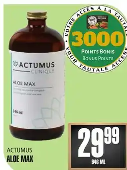 Marches Tau ALOE MAX ACTUMUS offer