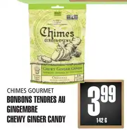 Marches Tau CHIMES GOURMET BONBONS TENDRES AU GINGEMBRE offer