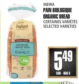 Marches Tau PAIN BIOLOGIQUE INEWA offer