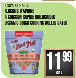 Marches Tau FLOCONS D'AVOINE À CUISSON RAPIDE BIOLOGIQUES BOB'S RED MILL offer