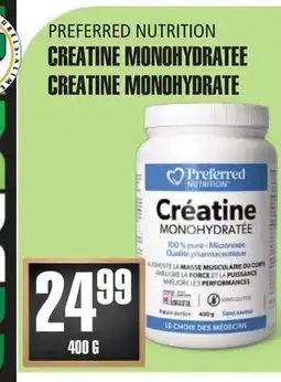 Marches Tau PREFERRED NUTRITION CREATINE MONOHYDRATEE offer