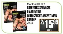 Marches Tau MARINA DEL REY CREVETTES SAUVAGES D'ARGENTINE offer