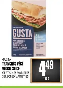 Marches Tau TRANCHÉS VÉGÉ GUSTA offer