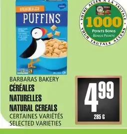 Marches Tau CÉRÉALES NATURELLES BARBARAS BAKERY offer