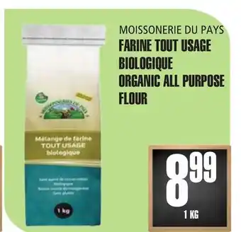 Marches Tau FARINE TOUT USAGE BIOLOGIQUE MOISSONERIE DU PAYS offer