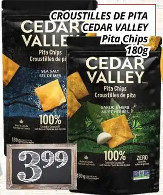 Supermarché PA CROUSTILLES DE PITA CEDAR VALLEY | Pita Chips offer