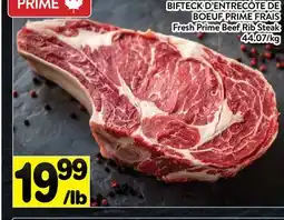 Supermarché PA BIFTECK D'ENTRECÔTE DE BOEUF PRIME FRAIS | Fresh Prime Beef Rib Steak offer