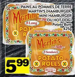 Supermarché PA PAINS AU POMMES DE TERRE MARTIN'S (HAMBURGER, MINI HAMBURGER OU HOT DOG | Potato Buns offer