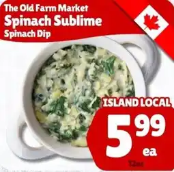 The Old Farm Market The Old Farm Market Spinach Sublime Spinach Dip offer