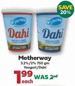 Iqbal Foods Motherway 3.2%/2% 750 gm Yougurt Dahi offer