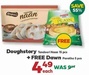 Doughstory Tandoori Naan + FREE Dawn Paratha