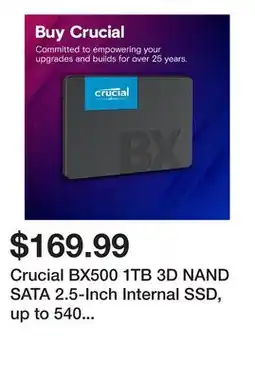 Newegg Crucial BX500 1TB 3D NAND SATA 2.5-Inch Internal SSD, up to 540 MB/s - CT1000BX500SSD1 offer