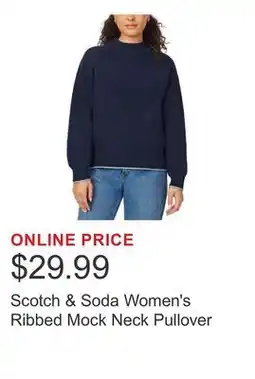 Costco Scotch & Soda Women's Ribbed Mock Neck Pullover offer