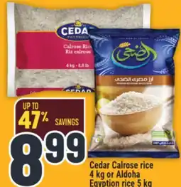 Marché Adonis Cedar Calrose rice 4 kg or Aldoha Egyption rice 5 kg offer