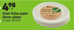 Giant Tiger Giant Value paper dinner plates offer