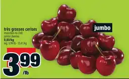 Super C très grosses cerises | jumbo cherries offer