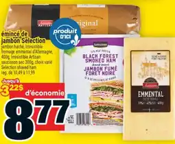 Super C émincé de jambon Selection | Selection shaved ham offer