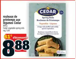 Super C rouleaux de printemps aux légumes Cedar | Cedar vegetable spring rolls offer