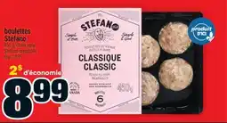 Super C boulettes Stefano | Stefano meatballs offer