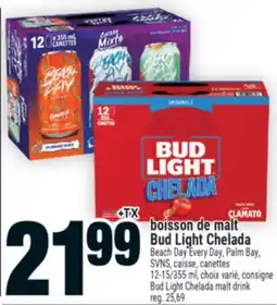 Super C Boisson de malt BudLight Chelada | BudLight Chelada malt drink offer