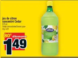 Super C jus de citron concentré Cedar | Cedar concentrated lemon juice offer