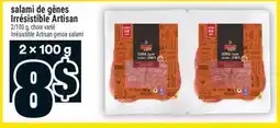 Super C salami de gênes Irrésistible Artisan | Irrésistible Artisan genoa salami offer